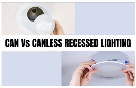 can light vs junction box|Can vs Canless Recessed Lighting: Which to .